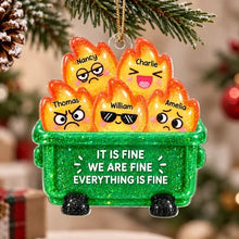 Load image into Gallery viewer, Personalized Cartoon Dumpster Fire Ornament Unique Gift for Friends