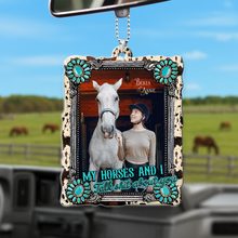 Load image into Gallery viewer, “My Horses And I, Talk Shit About You” - Custom Photo Car Ornament for Horse Lovers Ornament MagicInPrints