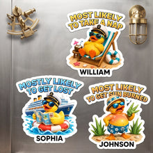 Load image into Gallery viewer, Personalized Funny Acrylic Magnet Most Likely to Get Sunburned Gift for Travelers