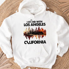 Load image into Gallery viewer, I Stand With Los Angeles Shirt - California Pride Tee Shirts PopCulturePrints