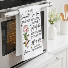 Load image into Gallery viewer, Personalized Kitchen Towel with Vintage Rose Quote Gift for Daughter-in-Law