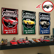 Load image into Gallery viewer, Personalized Iron Garage Sign You Break It I'll Fix It Gift