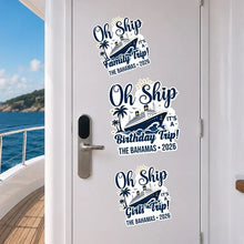 Load image into Gallery viewer, Personalized Acrylic Magnet Oh Ship Cruise Door Decor Gift