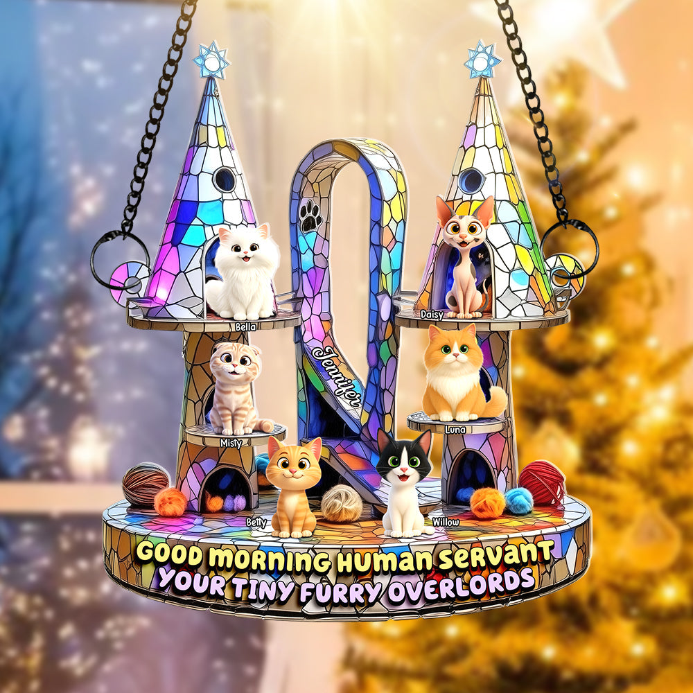 Good Morning Human Servant - Furry Overlords Suncatcher Ornament Ornament MagicInPrints