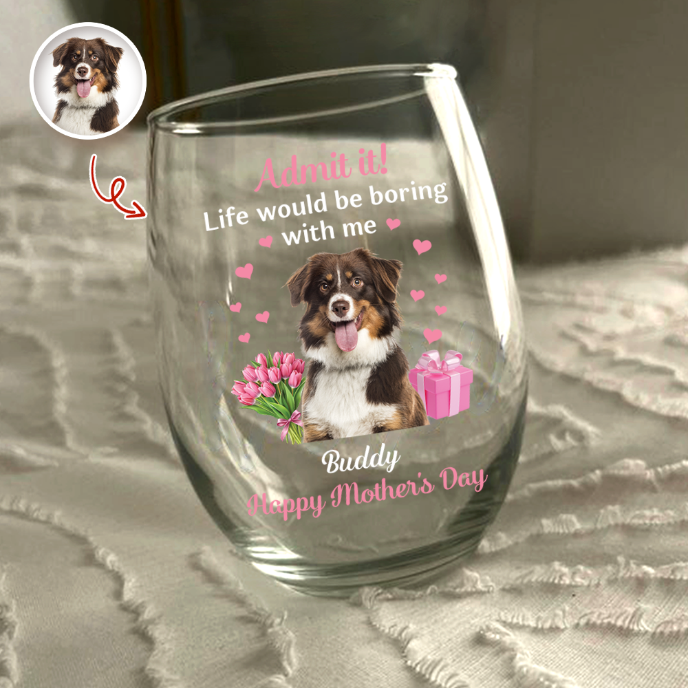 Personalized Dog Lover Stemless Wine Glass for Moms - Mother's Day Gift Cup MagicInPrints