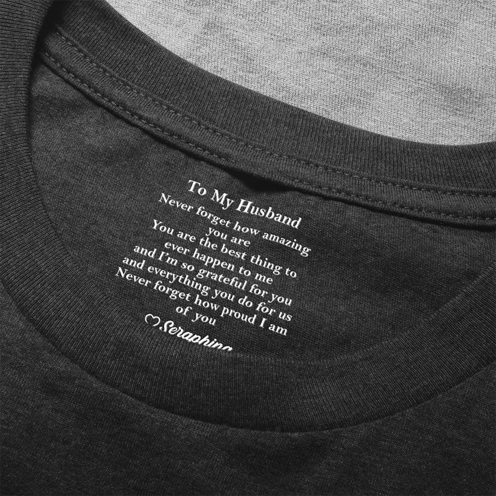 Personalized Husband T-Shirt - Sentimental Gift for Anniversary or Birthday Cloth MagicInPrints