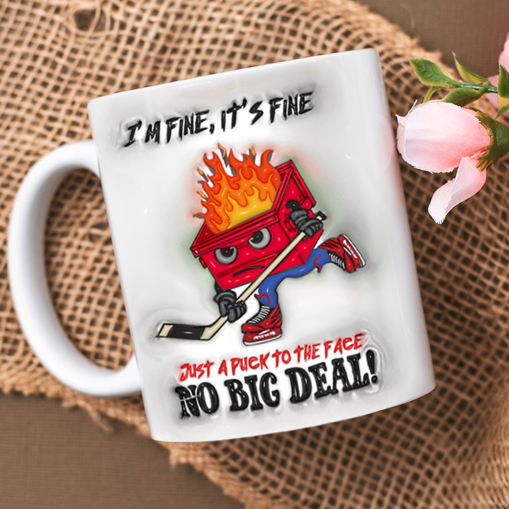 Hilarious Hockey Mug - I'm Fine, It's Fine Coffee Mug PopCulturePrints