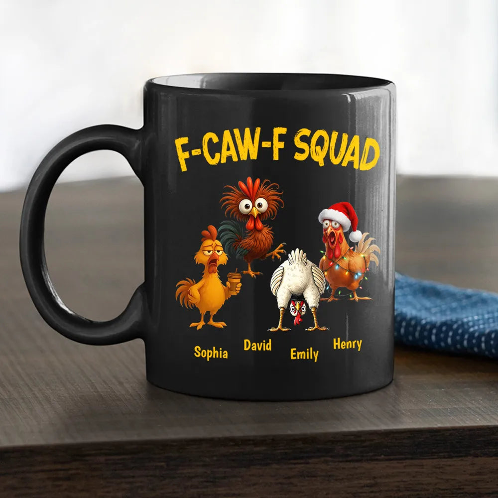 Personalized Funny Chicken Mug for Adults - F-Caw-F Squad Design Cup MagicInPrints