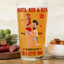 Load image into Gallery viewer, “Always Put Me In A Better Mood” - Personalized Beer Glass - Funny Gift for Couples Beer Glasses MagicInPrints
