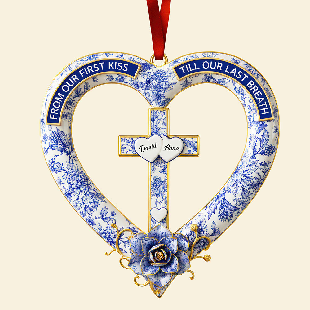 From Our First Kiss Till Our Last Breath - Personalized Christian Couple Christmas Ornament Ornament MagicInPrints