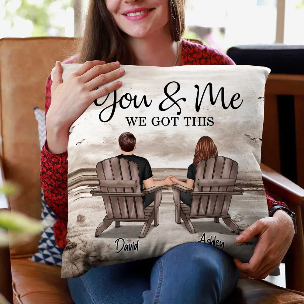 Personalized Couple Pillow - You & Me We Got This - Romantic Gift for Partners Pillow MagicInPrints