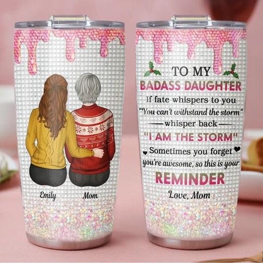 Personalized Tumbler for Daughter - Inspirational Message from Mom Cup MagicInPrints