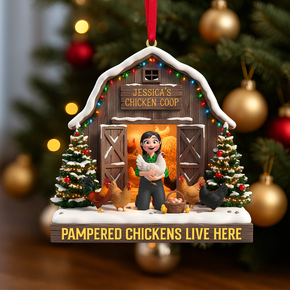 "Pampered Chickens Live Here" - Personalized Chicken Coop Ornament - Custom Gift for Farmers and Chicken Enthusiasts Ornament MagicInPrints