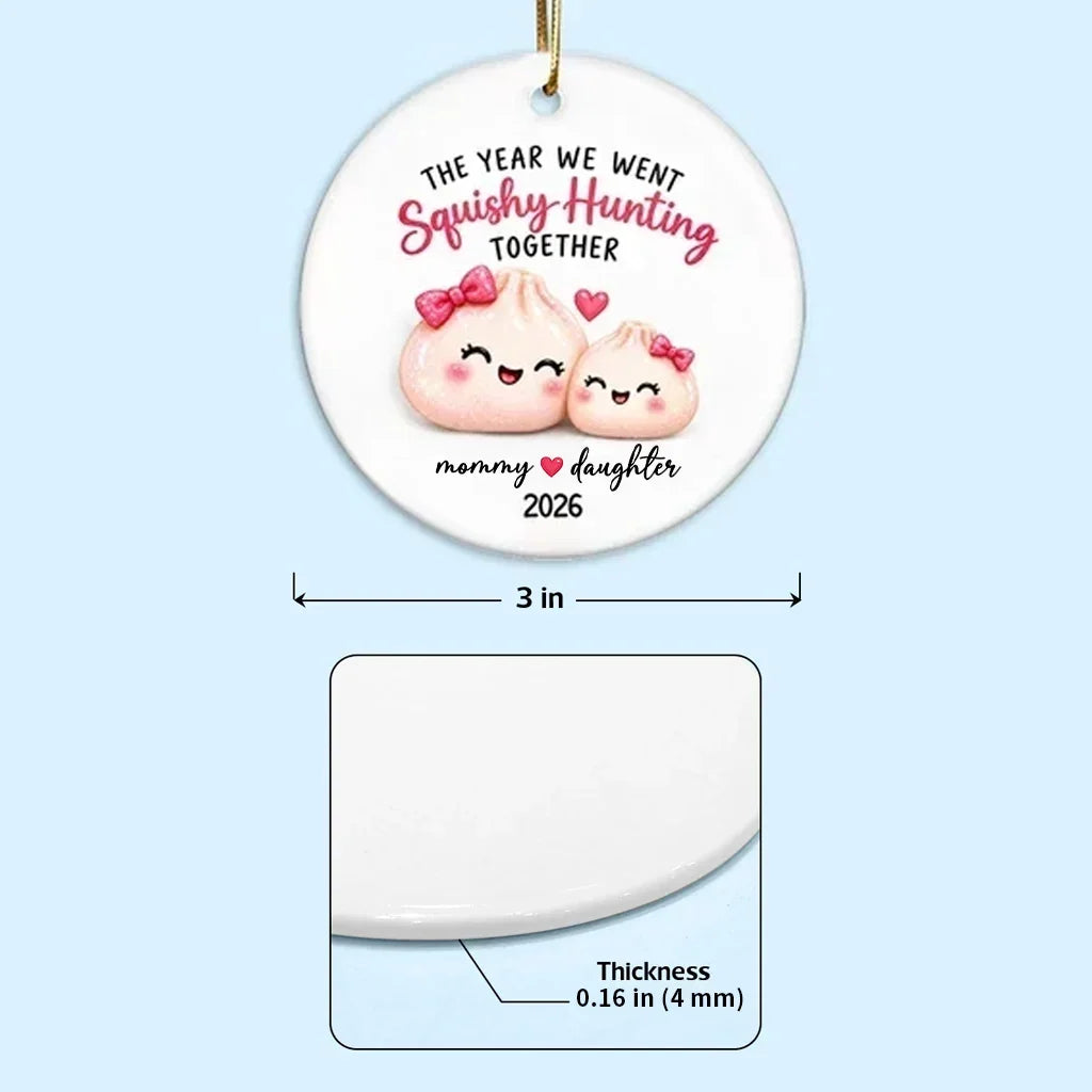 Personalized Ceramic Ornament Mommy Daughter Squishy Hunting Gift for Mom