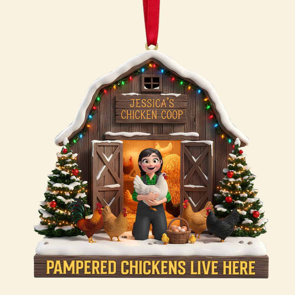 "Pampered Chickens Live Here" - Personalized Chicken Coop Ornament - Custom Gift for Farmers and Chicken Enthusiasts Ornament MagicInPrints