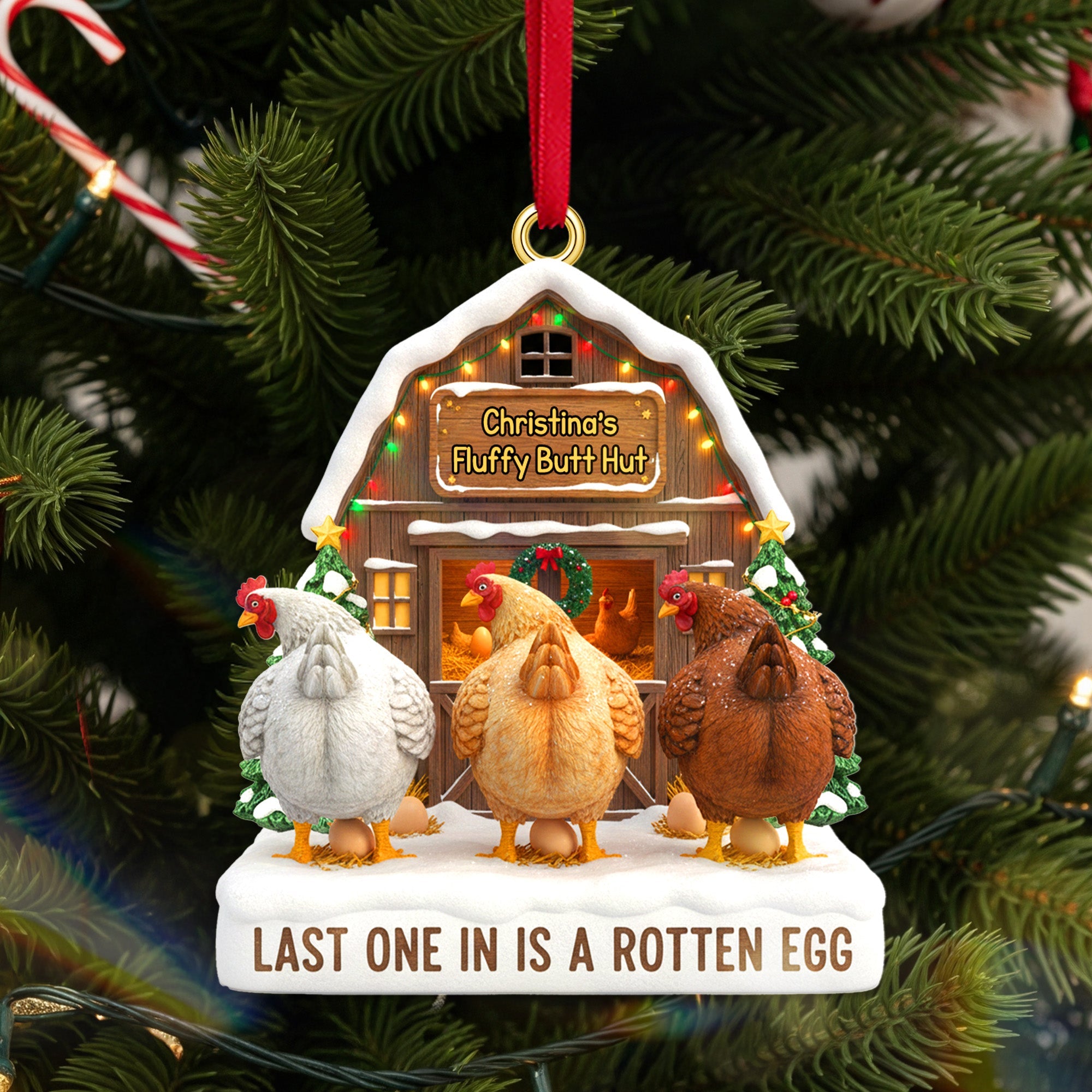 "Last One in is a Rotten Egg" - Chicken Farm Acrylic Ornament, Personalize for Farmers Ornament MagicInPrints