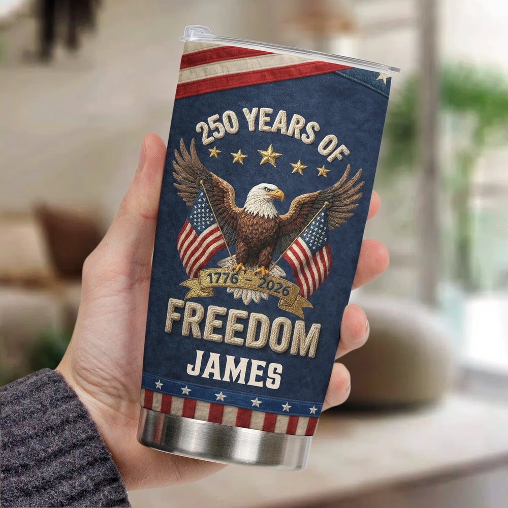 Personalized Patriotic Tumbler for Americans with Eagle Design - 250 Years of Freedom Celebration Cup MagicInPrints