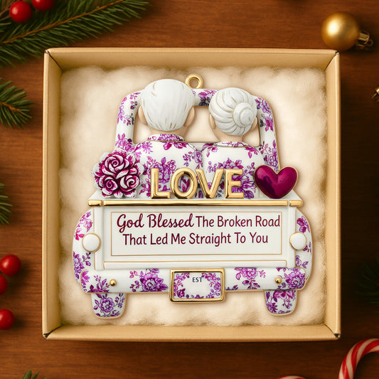 God Blessed The Broken Road - Eternal Journey of Love Christmas Ornament - Personalized Gift for Couples Ornament MagicInPrints