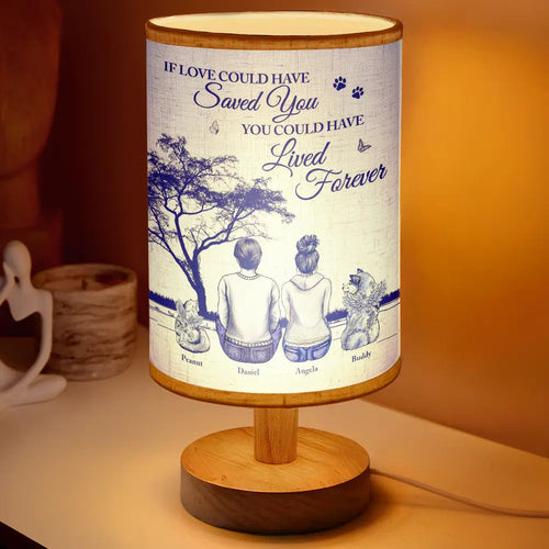 If Love Could Have Saved You – Personalized Fabric Lamp – Gift for Pet Lovers Fabric Lamp MagicInPrints