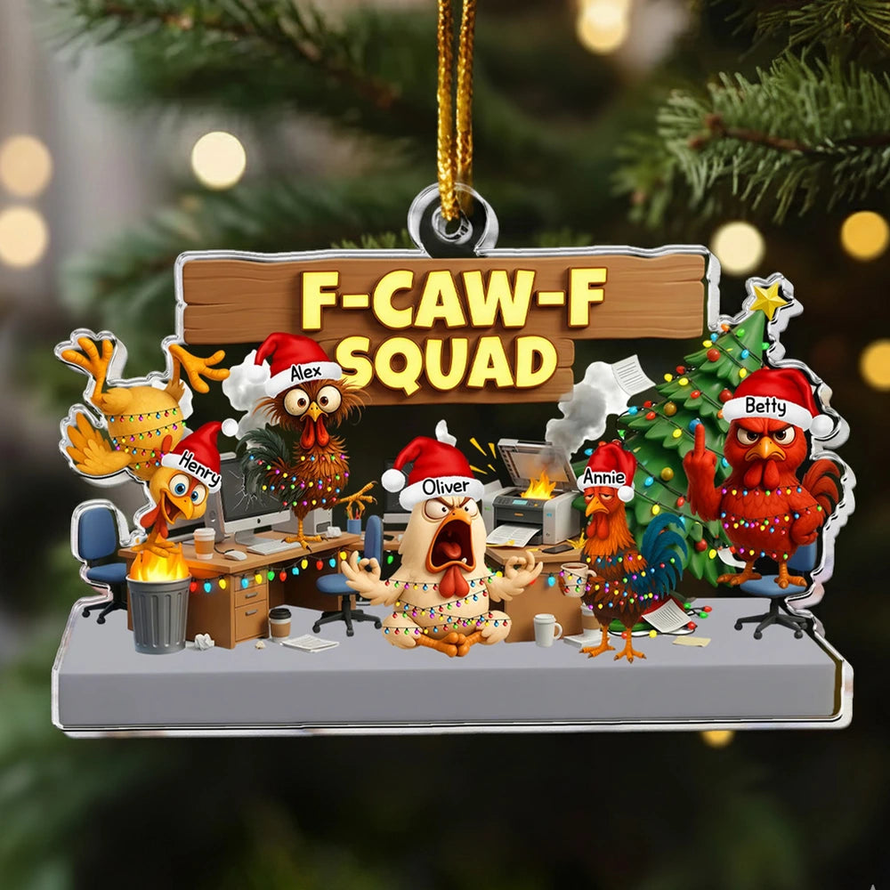 Personalized Chicken Office Christmas Ornament for Fun Holiday Decor - F-Caw-F Squad Ornament MagicInPrints