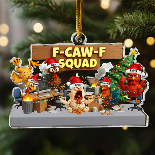 Personalized Chicken Office Christmas Ornament for Fun Holiday Decor - F-Caw-F Squad Ornament MagicInPrints