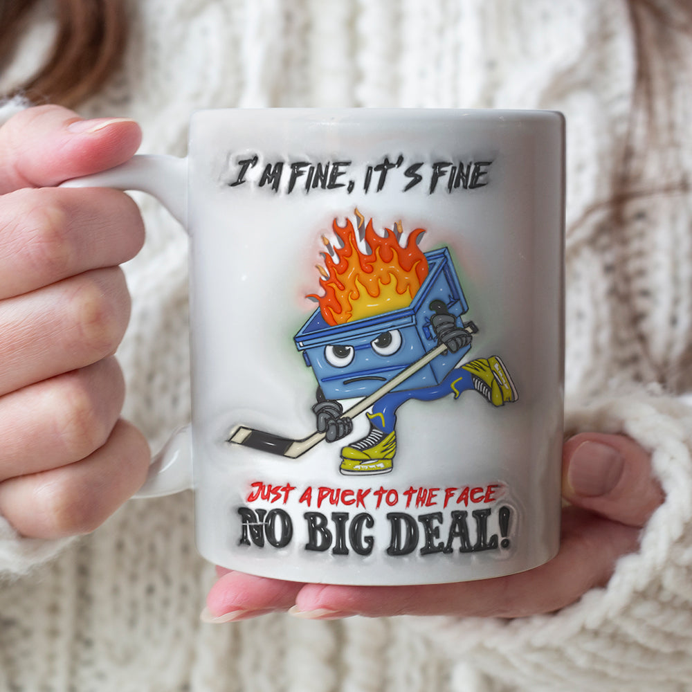Hilarious Hockey Mug - I'm Fine, It's Fine Coffee Mug PopCulturePrints