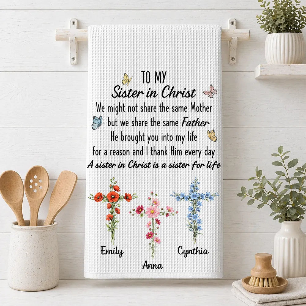 Personalized Kitchen Towel Sister in Christ Gift with Crosses & Butterflies
