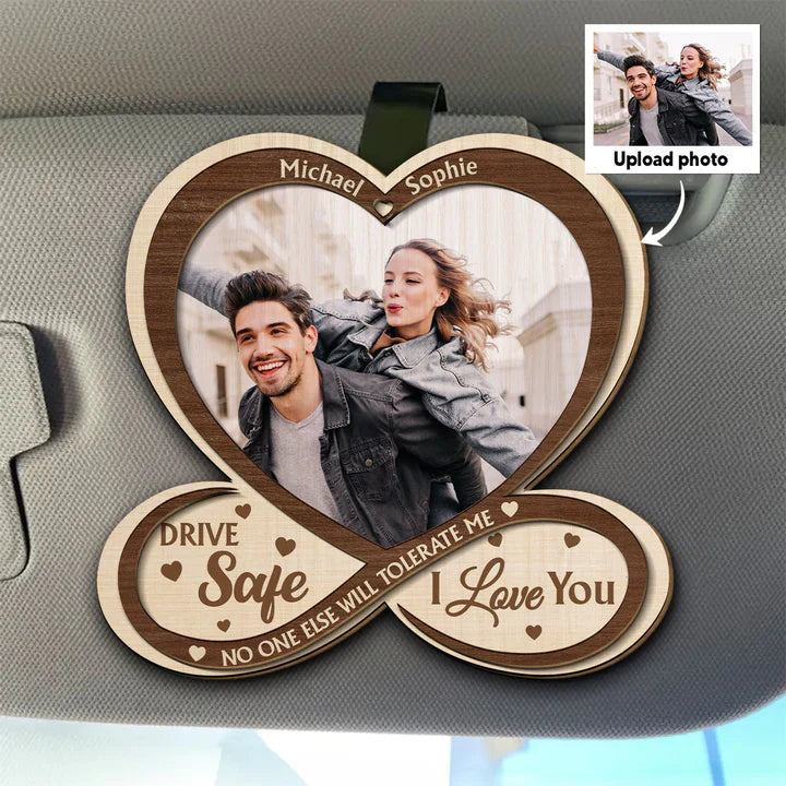 Personalized Car Hanging Ornament for Couples - Drive Safe, I Love You Car Hanger MagicInPrints