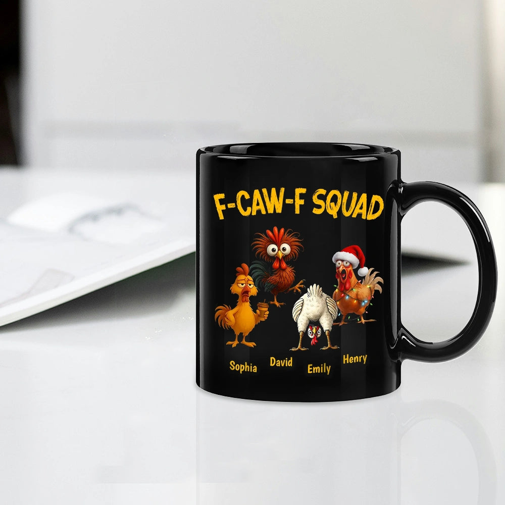 Personalized Funny Chicken Mug for Adults - F-Caw-F Squad Design Cup MagicInPrints