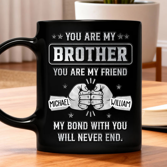 Personalized Brother Friendship Mug for Men - Sentimental Gift Cup MagicInPrints