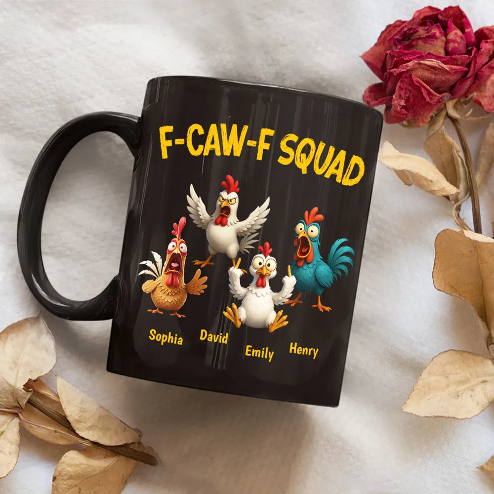Personalized Funny Chicken Mug for Adults - F-Caw-F Squad Design Cup MagicInPrints