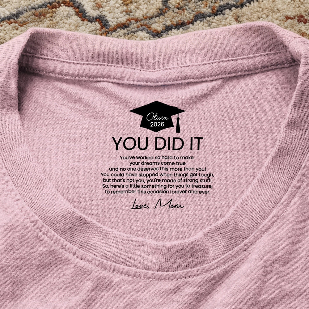 Personalized Graduation T-Shirt for Daughter - Sentimental Gift from Mom Cloth MagicInPrints