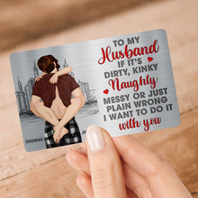 Load image into Gallery viewer, Personalized Naughty Couple Aluminum Wallet Card for Him Wallet Card PopCulturePrints
