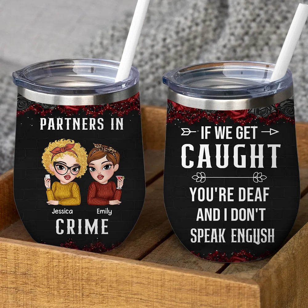 Customizable Wine Tumbler for Friends - Partners in Crime Design Cup MagicInPrints