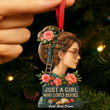 Load image into Gallery viewer, Just a Girl Who Loves Books Ornament - Personalized Gift for Book Lovers Ornament PopCulturePrints
