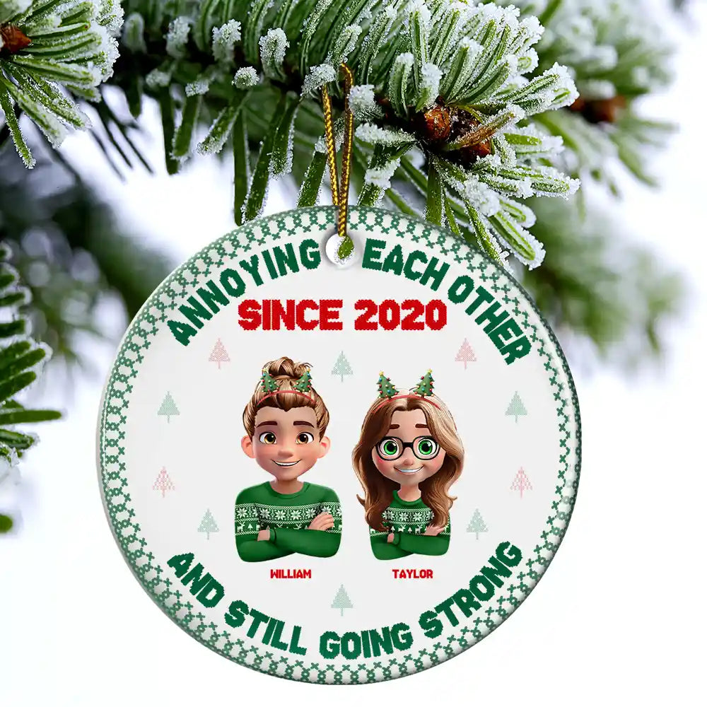 Annoying Each Other Since 2015 – Personalized Circle Ceramic Ornament – Gift for Couples Ceramic Ornament MagicInPrints