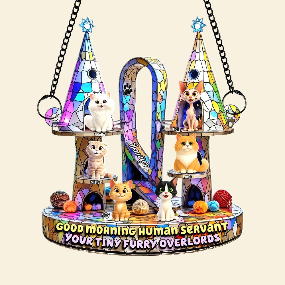 Good Morning Human Servant - Furry Overlords Suncatcher Ornament Ornament MagicInPrints