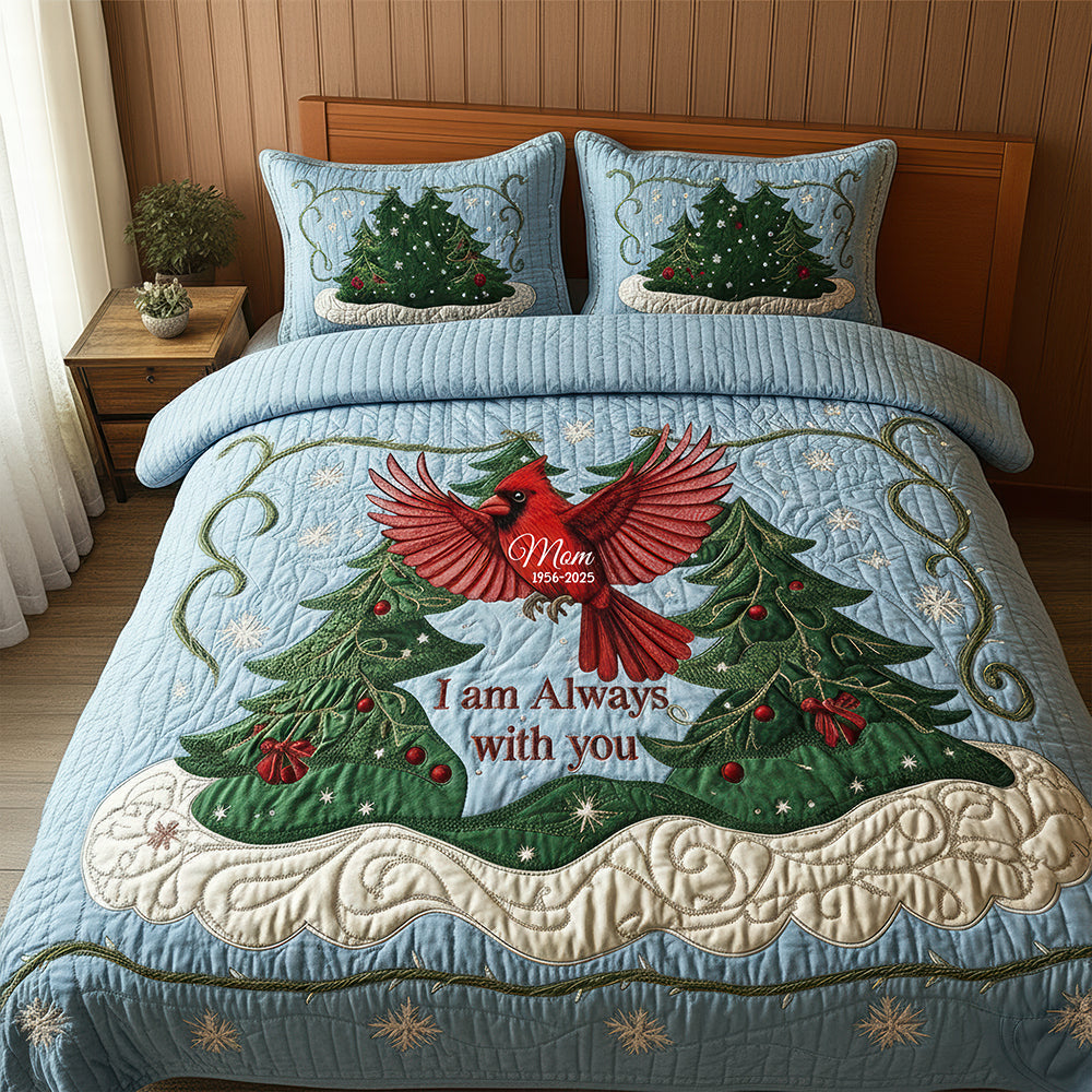 I Am Always With You - Cardinal Memorial Quilt Bedding Set - Personalized Gifts for Your Loved Ones in Heaven Blanket MagicInPrints
