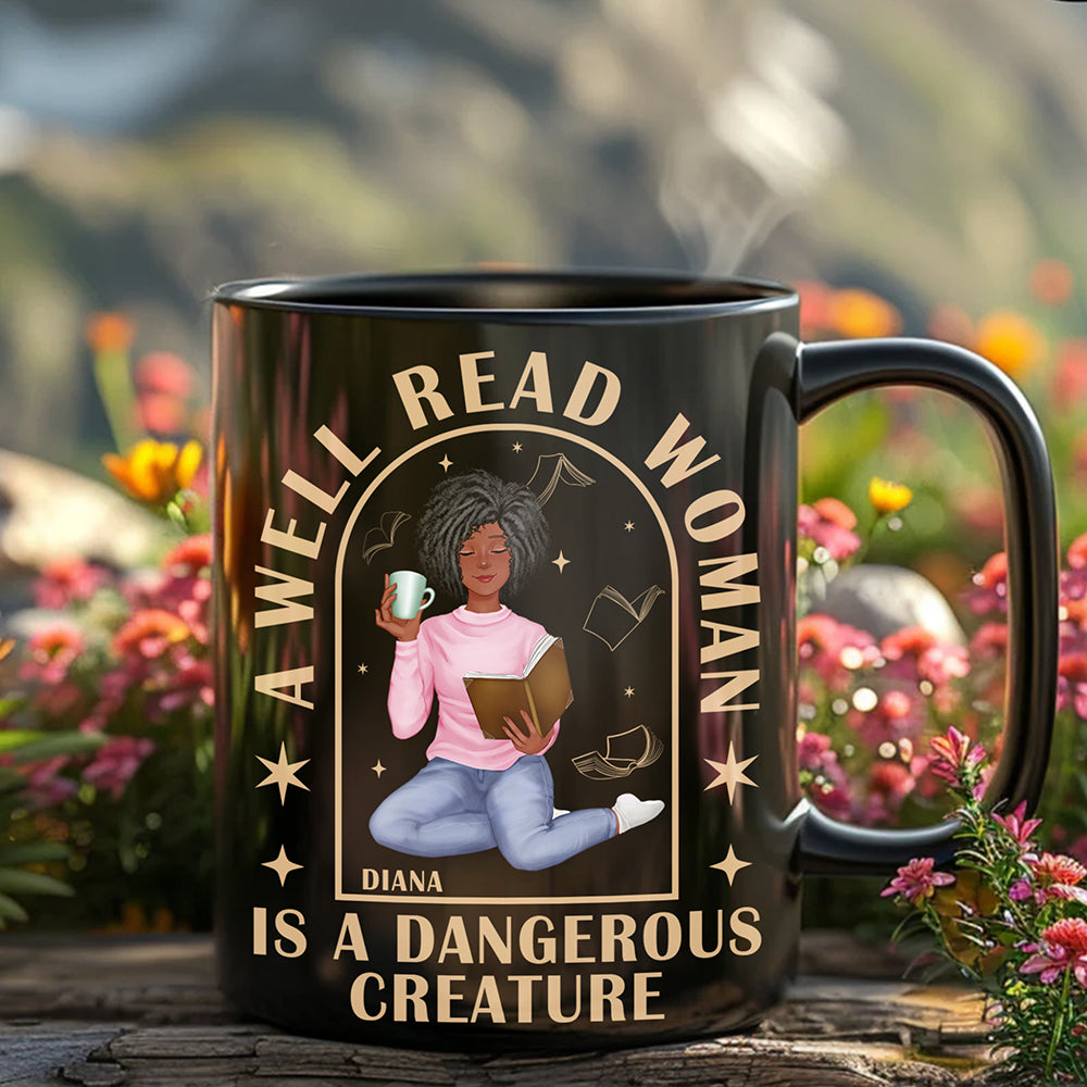 Personalized Coffee Mug for Book Lovers - A Well Read Woman is a Dangerous Creature Coffee Mug PopCulturePrints