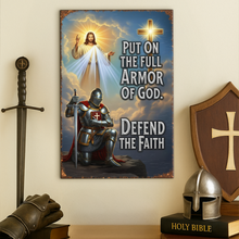 Load image into Gallery viewer, Defend the Faith with the Full Armor of God - Personalized Metal Sign for Christians Metal Signs MagicInPrints
