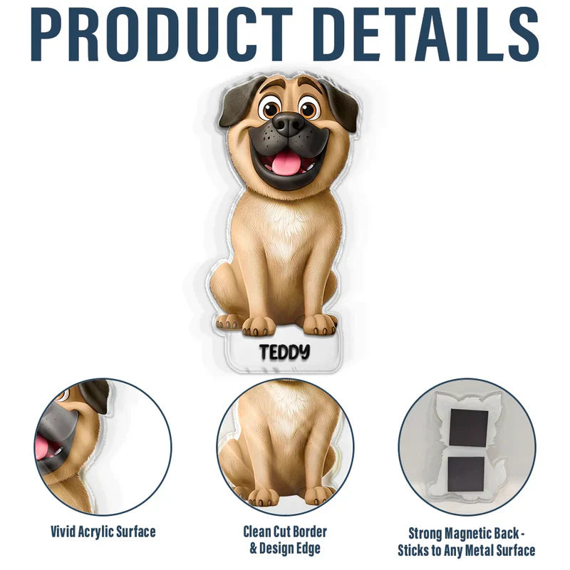 Custom Pet Fridge Magnets for Pet Lovers - Personalized Home Decor Fridge Magnet MagicInPrints