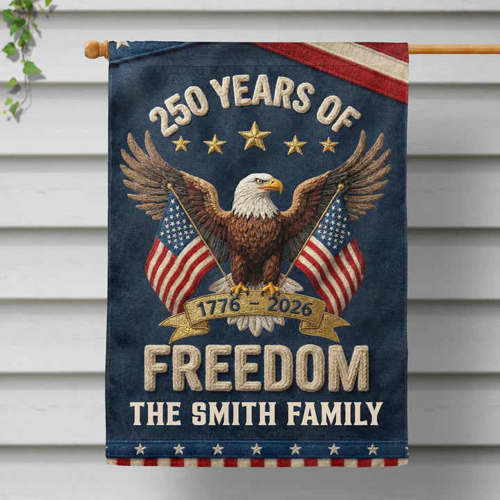 Custom Patriotic Garden Flag for Families - 250 Years of Freedom Celebration Flag MagicInPrints