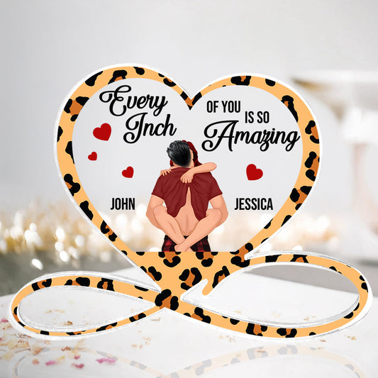 Customizable Couple Acrylic Plaque - Every Inch of You is So Amazing Shaped Plaques PopCulturePrints