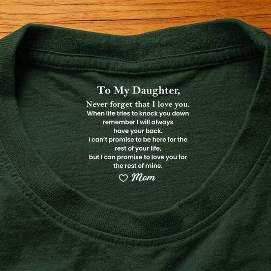 Personalized Daughter T-Shirt for Women with Heartfelt Message - Ideal Gift from Mom Cloth MagicInPrints