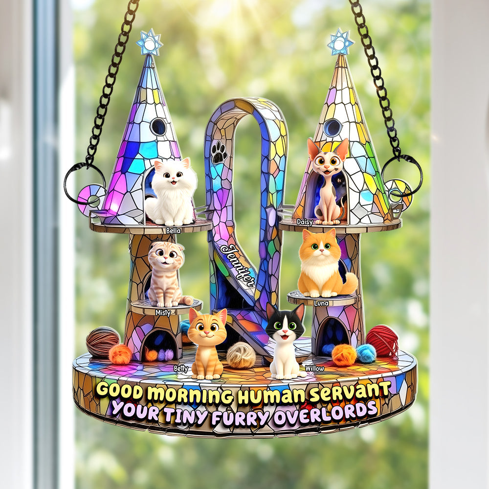 Good Morning Human Servant - Furry Overlords Suncatcher Ornament Ornament MagicInPrints