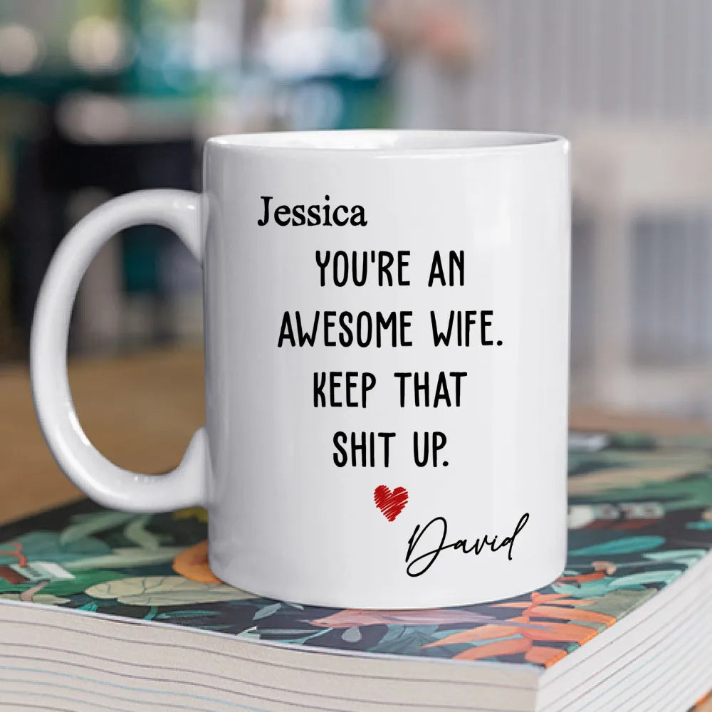 Personalized Mug for Wife - Funny Message from Husband Cup MagicInPrints