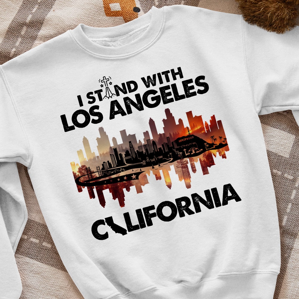 I Stand With Los Angeles Shirt - California Pride Tee Shirts PopCulturePrints