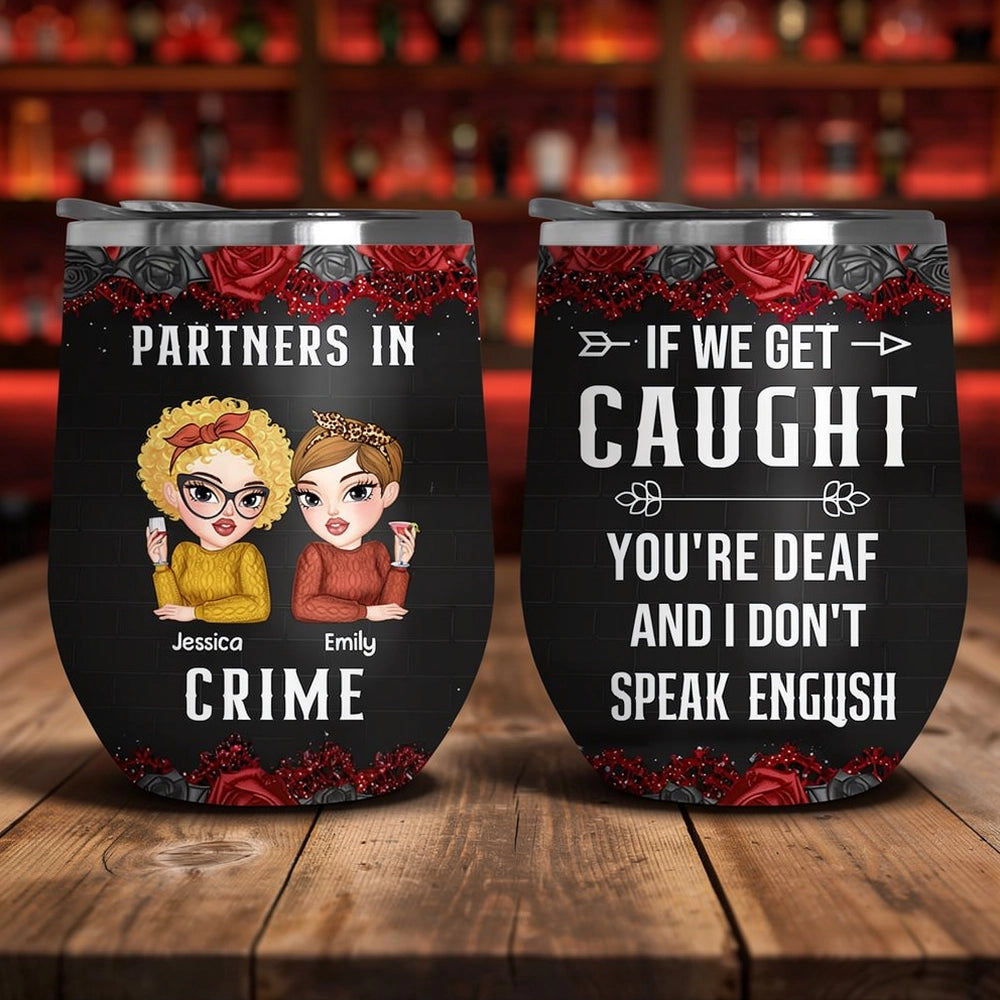 Customizable Wine Tumbler for Friends - Partners in Crime Design Cup MagicInPrints