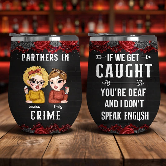 Customizable Wine Tumbler for Friends - Partners in Crime Design Cup MagicInPrints
