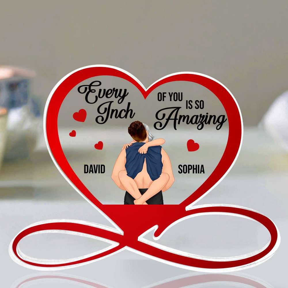 Customizable Couple Acrylic Plaque - Every Inch of You is So Amazing Shaped Plaques PopCulturePrints